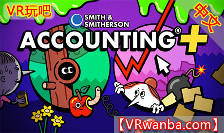 Oculus Quest 游戏《会计风云+》Accounting+VR玩吧-VR游戏破解下载网站-Quest 2 3 一体机游戏-Steam VR串流游戏-VR游戏资源汉化中文网站-Pico Neo3 4-Meta Quest 2 3-HTC VIVE-Oculus Rift-Valve Index-Pico VR-游戏下载中心VR玩吧【VRwanba.com】汉化VR游戏官网