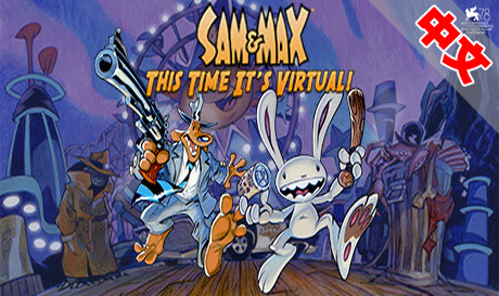 Steam PC VR游戏：《山姆和麦克斯虚拟警探》Sam and Max This Time Its Virtual（高速下载）VR玩吧官网|VR游戏下载网站|Quest 2 3一体机游戏|VR游戏资源中文汉化平台|Pico Neo3 4|Meta Quest 2 3|HTC VIVE|Oculus Rift|Valve Index|Pico VR|游戏下载中心VR玩吧【VRwanba.com】汉化VR游戏官网