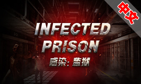 Steam PC VR游戏：《感染监狱》Infected Prison（高速下载）VR玩吧官网|VR游戏下载网站|Quest 2 3一体机游戏|VR游戏资源中文汉化平台|Pico Neo3 4|Meta Quest 2 3|HTC VIVE|Oculus Rift|Valve Index|Pico VR|游戏下载中心VR玩吧【VRwanba.com】汉化VR游戏官网