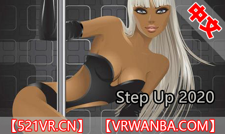 Steam PC VR游戏《登台2020》Step Up 2020（高速下载）VR玩吧官网|VR游戏下载网站|Quest 2 3一体机游戏|VR游戏资源中文汉化平台|Pico Neo3 4|Meta Quest 2 3|HTC VIVE|Oculus Rift|Valve Index|Pico VR|游戏下载中心VR玩吧【VRwanba.com】汉化VR游戏官网
