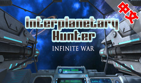 Steam PC VR游戏《星际猎人》Interplanetary Hunter（高速下载）VR玩吧官网|VR游戏下载网站|Quest 2 3一体机游戏|VR游戏资源中文汉化平台|Pico Neo3 4|Meta Quest 2 3|HTC VIVE|Oculus Rift|Valve Index|Pico VR|游戏下载中心VR玩吧【VRwanba.com】汉化VR游戏官网