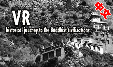 Steam PC VR游戏《通往佛教文明的历史之旅古老的印度和亚洲》VR historical journey to the Buddhist civilizations VR ancient India and Asia（高速下载）VR玩吧官网|VR游戏下载网站|Quest 2 3一体机游戏|VR游戏资源中文汉化平台|Pico Neo3 4|Meta Quest 2 3|HTC VIVE|Oculus Rift|Valve Index|Pico VR|游戏下载中心VR玩吧【VRwanba.com】汉化VR游戏官网