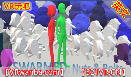 图片[1]VR玩吧-VR游戏破解下载网站-Quest 2 3 一体机游戏-Steam VR串流游戏-VR游戏资源汉化中文网站-Pico Neo3 4-Meta Quest 2 3-HTC VIVE-Oculus Rift-Valve Index-Pico VR-游戏下载中心Steam PC VR游戏《蜂拥而至》SWARMED Nuts & Bolts（高速下载）VR玩吧-VR游戏破解下载网站-Quest 2 3 一体机游戏-Steam VR串流游戏-VR游戏资源汉化中文网站-Pico Neo3 4-Meta Quest 2 3-HTC VIVE-Oculus Rift-Valve Index-Pico VR-游戏下载中心VR玩吧【VRwanba.com】汉化VR游戏官网