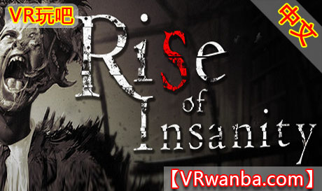 图片[1]VR玩吧-VR游戏破解下载网站-Quest 2 3 一体机游戏-Steam VR串流游戏-VR游戏资源汉化中文网站-Pico Neo3 4-Meta Quest 2 3-HTC VIVE-Oculus Rift-Valve Index-Pico VR-游戏下载中心Steam PC VR游戏《疯狂之源》Rise of InsanityVR玩吧-VR游戏破解下载网站-Quest 2 3 一体机游戏-Steam VR串流游戏-VR游戏资源汉化中文网站-Pico Neo3 4-Meta Quest 2 3-HTC VIVE-Oculus Rift-Valve Index-Pico VR-游戏下载中心VR玩吧【VRwanba.com】汉化VR游戏官网
