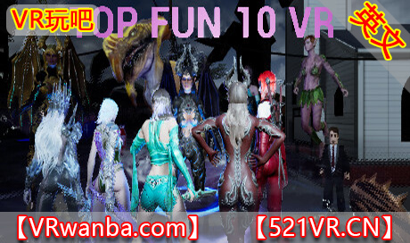 图片[1]VR玩吧-VR游戏破解下载网站-Quest 2 3 一体机游戏-Steam VR串流游戏-VR游戏资源汉化中文网站-Pico Neo3 4-Meta Quest 2 3-HTC VIVE-Oculus Rift-Valve Index-Pico VR-游戏下载中心Steam PC VR游戏《顶级乐趣10》Top Fun 10 VR（高速下载）VR玩吧-VR游戏破解下载网站-Quest 2 3 一体机游戏-Steam VR串流游戏-VR游戏资源汉化中文网站-Pico Neo3 4-Meta Quest 2 3-HTC VIVE-Oculus Rift-Valve Index-Pico VR-游戏下载中心VR玩吧【VRwanba.com】汉化VR游戏官网