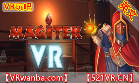 Steam PC VR游戏《魔导VR》Magitek VR（高速下载）VR玩吧官网|VR游戏下载网站|Quest 2 3一体机游戏|VR游戏资源中文汉化平台|Pico Neo3 4|Meta Quest 2 3|HTC VIVE|Oculus Rift|Valve Index|Pico VR|游戏下载中心VR玩吧【VRwanba.com】汉化VR游戏官网
