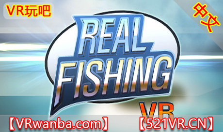 图片[1]VR玩吧-VR游戏破解下载网站-Quest 2 3 一体机游戏-Steam VR串流游戏-VR游戏资源汉化中文网站-Pico Neo3 4-Meta Quest 2 3-HTC VIVE-Oculus Rift-Valve Index-Pico VR-游戏下载中心Steam PC VR游戏《真实垂钓VR》Real Fishing VR（高速下载）VR玩吧-VR游戏破解下载网站-Quest 2 3 一体机游戏-Steam VR串流游戏-VR游戏资源汉化中文网站-Pico Neo3 4-Meta Quest 2 3-HTC VIVE-Oculus Rift-Valve Index-Pico VR-游戏下载中心VR玩吧【VRwanba.com】汉化VR游戏官网