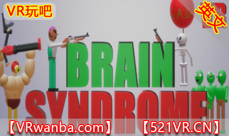 Steam PC VR游戏《头脑风暴VR》Brain Syndrome VR（高速下载）VR玩吧官网|VR游戏下载网站|Quest 2 3一体机游戏|VR游戏资源中文汉化平台|Pico Neo3 4|Meta Quest 2 3|HTC VIVE|Oculus Rift|Valve Index|Pico VR|游戏下载中心VR玩吧【VRwanba.com】汉化VR游戏官网