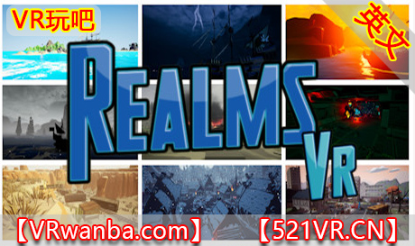 图片[1]VR玩吧-VR游戏破解下载网站-Quest 2 3 一体机游戏-Steam VR串流游戏-VR游戏资源汉化中文网站-Pico Neo3 4-Meta Quest 2 3-HTC VIVE-Oculus Rift-Valve Index-Pico VR-游戏下载中心Steam PC VR游戏《领域VR》Realms VR（高速下载）VR玩吧-VR游戏破解下载网站-Quest 2 3 一体机游戏-Steam VR串流游戏-VR游戏资源汉化中文网站-Pico Neo3 4-Meta Quest 2 3-HTC VIVE-Oculus Rift-Valve Index-Pico VR-游戏下载中心VR玩吧【VRwanba.com】汉化VR游戏官网