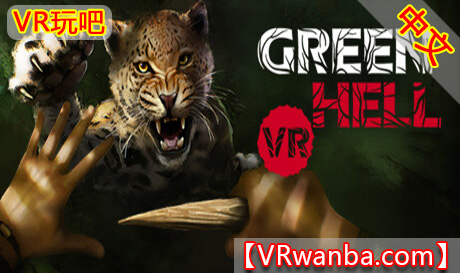 图片[1]VR玩吧-VR游戏破解下载网站-Quest 2 3 一体机游戏-Steam VR串流游戏-VR游戏资源汉化中文网站-Pico Neo3 4-Meta Quest 2 3-HTC VIVE-Oculus Rift-Valve Index-Pico VR-游戏下载中心Oculus Quest 游戏《绿色地狱VR》Green Hell VRVR玩吧-VR游戏破解下载网站-Quest 2 3 一体机游戏-Steam VR串流游戏-VR游戏资源汉化中文网站-Pico Neo3 4-Meta Quest 2 3-HTC VIVE-Oculus Rift-Valve Index-Pico VR-游戏下载中心VR玩吧【VRwanba.com】汉化VR游戏官网