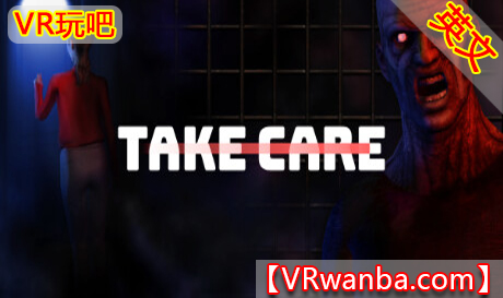 Steam PC VR游戏《小心丧尸VR》Take Care VR（高速下载）VR玩吧官网|VR游戏下载网站|Quest 2 3一体机游戏|VR游戏资源中文汉化平台|Pico Neo3 4|Meta Quest 2 3|HTC VIVE|Oculus Rift|Valve Index|Pico VR|游戏下载中心VR玩吧【VRwanba.com】汉化VR游戏官网