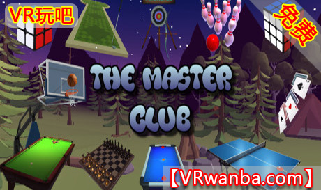 Oculus Quest 游戏《大师俱乐部VR》The Master Club VR（高速下载）VR玩吧官网|VR游戏下载网站|Quest 2 3一体机游戏|VR游戏资源中文汉化平台|Pico Neo3 4|Meta Quest 2 3|HTC VIVE|Oculus Rift|Valve Index|Pico VR|游戏下载中心VR玩吧【VRwanba.com】汉化VR游戏官网