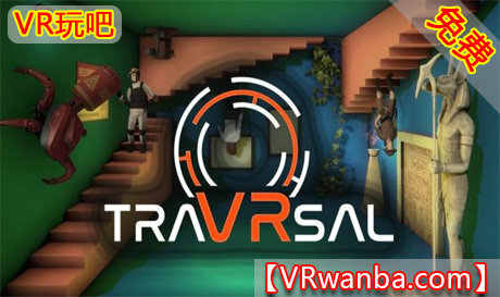 Oculus Quest 游戏《自由漫游VR》traVRsal（高速下载）VR玩吧官网|VR游戏下载网站|Quest 2 3一体机游戏|VR游戏资源中文汉化平台|Pico Neo3 4|Meta Quest 2 3|HTC VIVE|Oculus Rift|Valve Index|Pico VR|游戏下载中心VR玩吧【VRwanba.com】汉化VR游戏官网