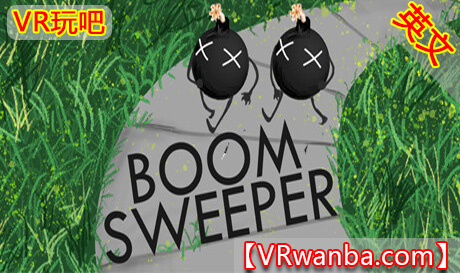 Steam PC VR游戏《扫雷VR》BoomSweeper VR（高速下载）VR玩吧官网|VR游戏下载网站|Quest 2 3一体机游戏|VR游戏资源中文汉化平台|Pico Neo3 4|Meta Quest 2 3|HTC VIVE|Oculus Rift|Valve Index|Pico VR|游戏下载中心VR玩吧【VRwanba.com】汉化VR游戏官网