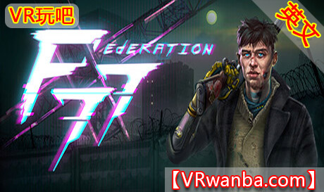 Steam PC VR游戏《联邦77VR》Federation77（高速下载）VR玩吧官网|VR游戏下载网站|Quest 2 3一体机游戏|VR游戏资源中文汉化平台|Pico Neo3 4|Meta Quest 2 3|HTC VIVE|Oculus Rift|Valve Index|Pico VR|游戏下载中心VR玩吧【VRwanba.com】汉化VR游戏官网