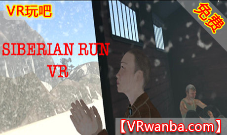 Steam PC VR游戏《西伯利亚奔跑VR》Siberian Run VR（高速下载）VR玩吧官网|VR游戏下载网站|Quest 2 3一体机游戏|VR游戏资源中文汉化平台|Pico Neo3 4|Meta Quest 2 3|HTC VIVE|Oculus Rift|Valve Index|Pico VR|游戏下载中心VR玩吧【VRwanba.com】汉化VR游戏官网