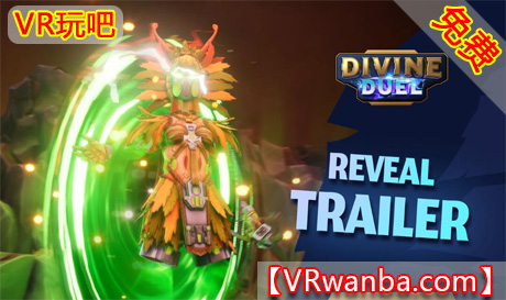 图片[1]VR玩吧-VR游戏破解下载网站-Quest 2 3 一体机游戏-Steam VR串流游戏-VR游戏资源汉化中文网站-Pico Neo3 4-Meta Quest 2 3-HTC VIVE-Oculus Rift-Valve Index-Pico VR-游戏下载中心Oculus Quest 游戏《神圣决斗VR》Divine Duel VR（高速下载）VR玩吧-VR游戏破解下载网站-Quest 2 3 一体机游戏-Steam VR串流游戏-VR游戏资源汉化中文网站-Pico Neo3 4-Meta Quest 2 3-HTC VIVE-Oculus Rift-Valve Index-Pico VR-游戏下载中心VR玩吧【VRwanba.com】汉化VR游戏官网