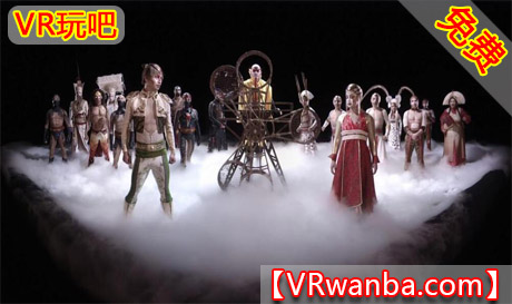 图片[1]VR玩吧-VR游戏破解下载网站-Quest 2 3 一体机游戏-Steam VR串流游戏-VR游戏资源汉化中文网站-Pico Neo3 4-Meta Quest 2 3-HTC VIVE-Oculus Rift-Valve Index-Pico VR-游戏下载中心Oculus Quest 视频《马戏团VR》Cirque du SoleilVR玩吧-VR游戏破解下载网站-Quest 2 3 一体机游戏-Steam VR串流游戏-VR游戏资源汉化中文网站-Pico Neo3 4-Meta Quest 2 3-HTC VIVE-Oculus Rift-Valve Index-Pico VR-游戏下载中心VR玩吧【VRwanba.com】汉化VR游戏官网
