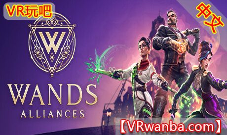 Oculus Quest 游戏《魔杖联盟VR》中文版 Wands Alliances VR （高速下载）VR玩吧官网|VR游戏下载网站|Quest 2 3一体机游戏|VR游戏资源中文汉化平台|Pico Neo3 4|Meta Quest 2 3|HTC VIVE|Oculus Rift|Valve Index|Pico VR|游戏下载中心VR玩吧【VRwanba.com】汉化VR游戏官网