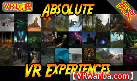Steam PC VR游戏《绝对VR体验》Absolute VR Experiences（高速下载）VR玩吧官网|VR游戏下载网站|Quest 2 3一体机游戏|VR游戏资源中文汉化平台|Pico Neo3 4|Meta Quest 2 3|HTC VIVE|Oculus Rift|Valve Index|Pico VR|游戏下载中心VR玩吧【VRwanba.com】汉化VR游戏官网