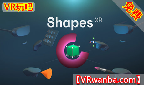 Oculus Quest 应用《形状XR》ShapesXR（高速下载）VR玩吧官网|VR游戏下载网站|Quest 2 3一体机游戏|VR游戏资源中文汉化平台|Pico Neo3 4|Meta Quest 2 3|HTC VIVE|Oculus Rift|Valve Index|Pico VR|游戏下载中心VR玩吧【VRwanba.com】汉化VR游戏官网