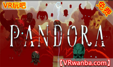 图片[1]VR玩吧-VR游戏破解下载网站-Quest 2 3 一体机游戏-Steam VR串流游戏-VR游戏资源汉化中文网站-Pico Neo3 4-Meta Quest 2 3-HTC VIVE-Oculus Rift-Valve Index-Pico VR-游戏下载中心Oculus Quest 游戏《潘多拉盒子VR》Pandora（高速下载）VR玩吧-VR游戏破解下载网站-Quest 2 3 一体机游戏-Steam VR串流游戏-VR游戏资源汉化中文网站-Pico Neo3 4-Meta Quest 2 3-HTC VIVE-Oculus Rift-Valve Index-Pico VR-游戏下载中心VR玩吧【VRwanba.com】汉化VR游戏官网
