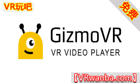 Oculus Quest 应用《媒体播放器VR》GizmoVR Video Player（高速下载）VR玩吧官网|VR游戏下载网站|Quest 2 3一体机游戏|VR游戏资源中文汉化平台|Pico Neo3 4|Meta Quest 2 3|HTC VIVE|Oculus Rift|Valve Index|Pico VR|游戏下载中心VR玩吧【VRwanba.com】汉化VR游戏官网