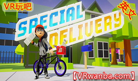 图片[1]VR玩吧-VR游戏破解下载网站-Quest 2 3 一体机游戏-Steam VR串流游戏-VR游戏资源汉化中文网站-Pico Neo3 4-Meta Quest 2 3-HTC VIVE-Oculus Rift-Valve Index-Pico VR-游戏下载中心Oculus Quest 游戏《特快专递VR》Special Delivery VR（高速下载）VR玩吧-VR游戏破解下载网站-Quest 2 3 一体机游戏-Steam VR串流游戏-VR游戏资源汉化中文网站-Pico Neo3 4-Meta Quest 2 3-HTC VIVE-Oculus Rift-Valve Index-Pico VR-游戏下载中心VR玩吧【VRwanba.com】汉化VR游戏官网