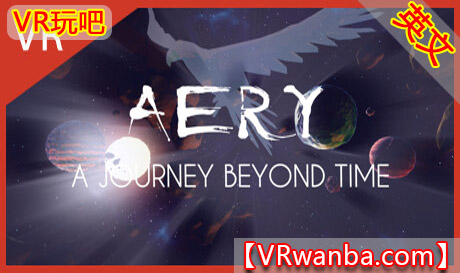 Steam PC VR游戏《小鸟冒险-穿越时间的旅程VR》Aery VR – A Journey Beyond Time（高速下载）VR玩吧官网|VR游戏下载网站|Quest 2 3一体机游戏|VR游戏资源中文汉化平台|Pico Neo3 4|Meta Quest 2 3|HTC VIVE|Oculus Rift|Valve Index|Pico VR|游戏下载中心VR玩吧【VRwanba.com】汉化VR游戏官网