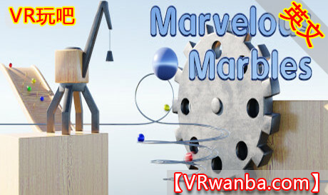 Steam PC VR游戏《奇妙弹珠VR》Marvelous Marbles（高速下载）VR玩吧官网|VR游戏下载网站|Quest 2 3一体机游戏|VR游戏资源中文汉化平台|Pico Neo3 4|Meta Quest 2 3|HTC VIVE|Oculus Rift|Valve Index|Pico VR|游戏下载中心VR玩吧【VRwanba.com】汉化VR游戏官网