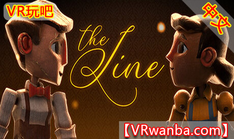 图片[1]VR玩吧-VR游戏破解下载网站-Quest 2 3 一体机游戏-Steam VR串流游戏-VR游戏资源汉化中文网站-Pico Neo3 4-Meta Quest 2 3-HTC VIVE-Oculus Rift-Valve Index-Pico VR-游戏下载中心Oculus Quest 游戏《路线VR》The Line（高速下载）VR玩吧-VR游戏破解下载网站-Quest 2 3 一体机游戏-Steam VR串流游戏-VR游戏资源汉化中文网站-Pico Neo3 4-Meta Quest 2 3-HTC VIVE-Oculus Rift-Valve Index-Pico VR-游戏下载中心VR玩吧【VRwanba.com】汉化VR游戏官网