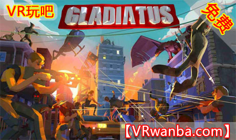 Oculus Quest 游戏《拉迪亚特斯VR》Gladiatus VR（高速下载）VR玩吧官网|VR游戏下载网站|Quest 2 3一体机游戏|VR游戏资源中文汉化平台|Pico Neo3 4|Meta Quest 2 3|HTC VIVE|Oculus Rift|Valve Index|Pico VR|游戏下载中心VR玩吧【VRwanba.com】汉化VR游戏官网