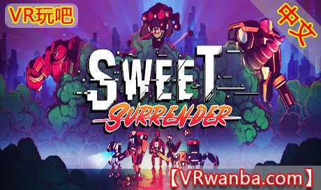 Oculus Quest 游戏《甜蜜冲击VR》中文版 Sweet Surrender VR(高速下载）VR玩吧官网|VR游戏下载网站|Quest 2 3一体机游戏|VR游戏资源中文汉化平台|Pico Neo3 4|Meta Quest 2 3|HTC VIVE|Oculus Rift|Valve Index|Pico VR|游戏下载中心VR玩吧【VRwanba.com】汉化VR游戏官网