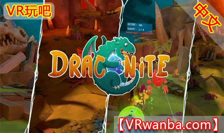 Oculus Quest 游戏《龙石VR》DraconiteVR玩吧-VR游戏下载网站-Quest 2 3S 一体机游戏-Steam VR串流游戏-VR游戏资源汉化中文网站-Pico Neo3 4-Meta Quest 2 3-HTC VIVE-Oculus Rift-Valve Index-Pico VR-游戏下载中心VR玩吧【VRwanba.com】汉化VR游戏官网