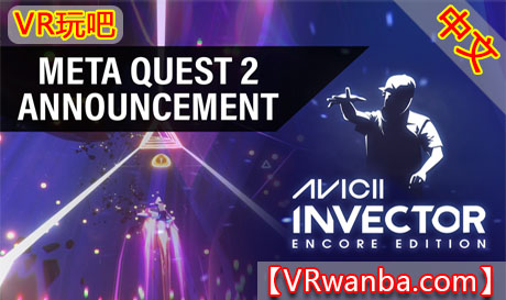 Oculus Quest 游戏《节奏矢量VR》AVICII Invector: Encore Edition（高速下载）VR玩吧官网|VR游戏下载网站|Quest 2 3一体机游戏|VR游戏资源中文汉化平台|Pico Neo3 4|Meta Quest 2 3|HTC VIVE|Oculus Rift|Valve Index|Pico VR|游戏下载中心VR玩吧【VRwanba.com】汉化VR游戏官网