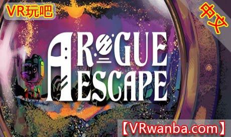 图片[1]VR玩吧-VR游戏破解下载网站-Quest 2 3 一体机游戏-Steam VR串流游戏-VR游戏资源汉化中文网站-Pico Neo3 4-Meta Quest 2 3-HTC VIVE-Oculus Rift-Valve Index-Pico VR-游戏下载中心Oculus Quest 游戏《盗窃逃亡VR》A Rogue Escape（高速下载）VR玩吧-VR游戏破解下载网站-Quest 2 3 一体机游戏-Steam VR串流游戏-VR游戏资源汉化中文网站-Pico Neo3 4-Meta Quest 2 3-HTC VIVE-Oculus Rift-Valve Index-Pico VR-游戏下载中心VR玩吧【VRwanba.com】汉化VR游戏官网