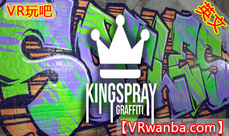 Oculus Quest 游戏《涂鸦模拟器VR》Kingspray Graffiti（高速下载）VR玩吧官网|VR游戏下载网站|Quest 2 3一体机游戏|VR游戏资源中文汉化平台|Pico Neo3 4|Meta Quest 2 3|HTC VIVE|Oculus Rift|Valve Index|Pico VR|游戏下载中心VR玩吧【VRwanba.com】汉化VR游戏官网