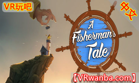 Oculus Quest 游戏《渔夫的故事VR》中文版 A Fisherman’s Tale VR（高速下载）VR玩吧官网|VR游戏下载网站|Quest 2 3一体机游戏|VR游戏资源中文汉化平台|Pico Neo3 4|Meta Quest 2 3|HTC VIVE|Oculus Rift|Valve Index|Pico VR|游戏下载中心VR玩吧【VRwanba.com】汉化VR游戏官网