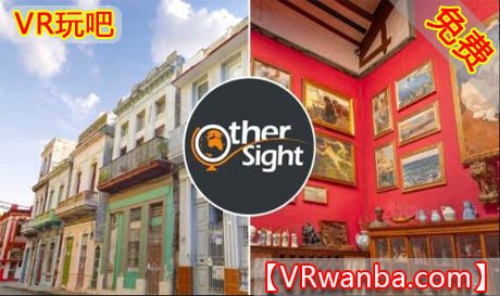 图片[1]VR玩吧-VR游戏破解下载网站-Quest 2 3 一体机游戏-Steam VR串流游戏-VR游戏资源汉化中文网站-Pico Neo3 4-Meta Quest 2 3-HTC VIVE-Oculus Rift-Valve Index-Pico VR-游戏下载中心Oculus Quest 游戏《旅行VR》OtherSight VR（高速下载）VR玩吧-VR游戏破解下载网站-Quest 2 3 一体机游戏-Steam VR串流游戏-VR游戏资源汉化中文网站-Pico Neo3 4-Meta Quest 2 3-HTC VIVE-Oculus Rift-Valve Index-Pico VR-游戏下载中心VR玩吧【VRwanba.com】汉化VR游戏官网