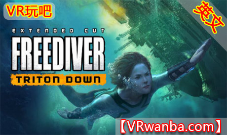 Steam PC VR游戏《自由潜水员：水下求生VR》FREEDIVER: Triton Down（高速下载）VR玩吧官网|VR游戏下载网站|Quest 2 3一体机游戏|VR游戏资源中文汉化平台|Pico Neo3 4|Meta Quest 2 3|HTC VIVE|Oculus Rift|Valve Index|Pico VR|游戏下载中心VR玩吧【VRwanba.com】汉化VR游戏官网