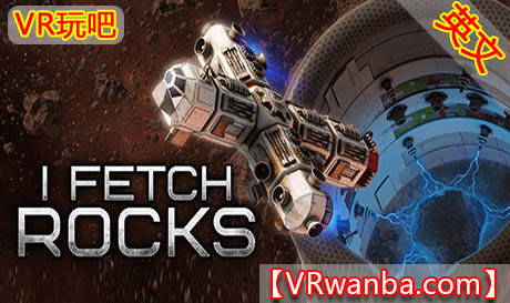 Steam PC VR游戏《我拿石头VR》I Fetch Rocks（高速下载）VR玩吧官网|VR游戏下载网站|Quest 2 3一体机游戏|VR游戏资源中文汉化平台|Pico Neo3 4|Meta Quest 2 3|HTC VIVE|Oculus Rift|Valve Index|Pico VR|游戏下载中心VR玩吧【VRwanba.com】汉化VR游戏官网