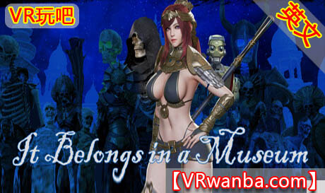 图片[1]VR玩吧-VR游戏破解下载网站-Quest 2 3 一体机游戏-Steam VR串流游戏-VR游戏资源汉化中文网站-Pico Neo3 4-Meta Quest 2 3-HTC VIVE-Oculus Rift-Valve Index-Pico VR-游戏下载中心Steam PC VR游戏《它属于博物馆VR》It Belongs in a Museum（高速下载）VR玩吧-VR游戏破解下载网站-Quest 2 3 一体机游戏-Steam VR串流游戏-VR游戏资源汉化中文网站-Pico Neo3 4-Meta Quest 2 3-HTC VIVE-Oculus Rift-Valve Index-Pico VR-游戏下载中心VR玩吧【VRwanba.com】汉化VR游戏官网