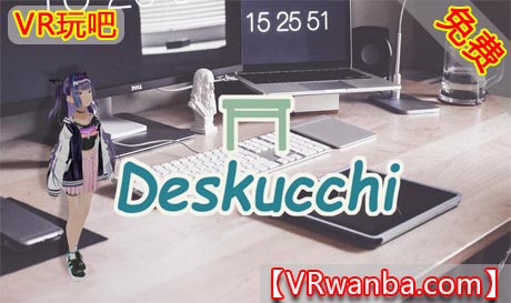 Oculus Quest 游戏《办公桌上MR体验》Deskucchi（高速下载）VR玩吧官网|VR游戏下载网站|Quest 2 3一体机游戏|VR游戏资源中文汉化平台|Pico Neo3 4|Meta Quest 2 3|HTC VIVE|Oculus Rift|Valve Index|Pico VR|游戏下载中心VR玩吧【VRwanba.com】汉化VR游戏官网