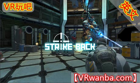 Oculus Quest 游戏《反击行动VR》Strike Back（高速下载）VR玩吧官网|VR游戏下载网站|Quest 2 3一体机游戏|VR游戏资源中文汉化平台|Pico Neo3 4|Meta Quest 2 3|HTC VIVE|Oculus Rift|Valve Index|Pico VR|游戏下载中心VR玩吧【VRwanba.com】汉化VR游戏官网