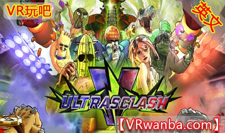 Steam PC VR游戏《终极冲击VR》Ultrasclash V（高速下载）VR玩吧官网|VR游戏下载网站|Quest 2 3一体机游戏|VR游戏资源中文汉化平台|Pico Neo3 4|Meta Quest 2 3|HTC VIVE|Oculus Rift|Valve Index|Pico VR|游戏下载中心VR玩吧【VRwanba.com】汉化VR游戏官网