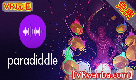 Oculus Quest 游戏《架子鼓VR》Paradiddle（高速下载）VR玩吧官网|VR游戏下载网站|Quest 2 3一体机游戏|VR游戏资源中文汉化平台|Pico Neo3 4|Meta Quest 2 3|HTC VIVE|Oculus Rift|Valve Index|Pico VR|游戏下载中心VR玩吧【VRwanba.com】汉化VR游戏官网