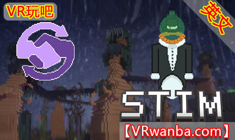 图片[1]VR玩吧-VR游戏破解下载网站-Quest 2 3 一体机游戏-Steam VR串流游戏-VR游戏资源汉化中文网站-Pico Neo3 4-Meta Quest 2 3-HTC VIVE-Oculus Rift-Valve Index-Pico VR-游戏下载中心Steam PC VR游戏《STIM》STIM（高速下载）VR玩吧-VR游戏破解下载网站-Quest 2 3 一体机游戏-Steam VR串流游戏-VR游戏资源汉化中文网站-Pico Neo3 4-Meta Quest 2 3-HTC VIVE-Oculus Rift-Valve Index-Pico VR-游戏下载中心VR玩吧【VRwanba.com】汉化VR游戏官网