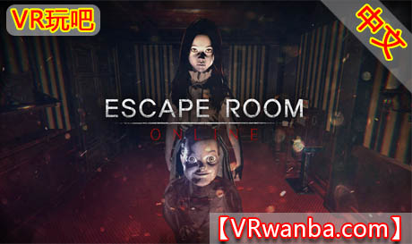 Oculus Quest 游戏《在线密室逃脱VR》Escape Room Online（高速下载）VR玩吧官网|VR游戏下载网站|Quest 2 3一体机游戏|VR游戏资源中文汉化平台|Pico Neo3 4|Meta Quest 2 3|HTC VIVE|Oculus Rift|Valve Index|Pico VR|游戏下载中心VR玩吧【VRwanba.com】汉化VR游戏官网