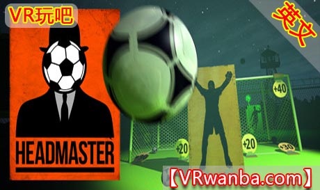 图片[1]VR玩吧-VR游戏破解下载网站-Quest 2 3 一体机游戏-Steam VR串流游戏-VR游戏资源汉化中文网站-Pico Neo3 4-Meta Quest 2 3-HTC VIVE-Oculus Rift-Valve Index-Pico VR-游戏下载中心Steam PC VR游戏《校长VR》Headmaster（高速下载）VR玩吧-VR游戏破解下载网站-Quest 2 3 一体机游戏-Steam VR串流游戏-VR游戏资源汉化中文网站-Pico Neo3 4-Meta Quest 2 3-HTC VIVE-Oculus Rift-Valve Index-Pico VR-游戏下载中心VR玩吧【VRwanba.com】汉化VR游戏官网