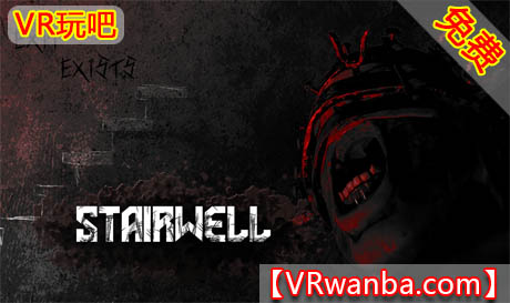 图片[1]VR玩吧-VR游戏破解下载网站-Quest 2 3 一体机游戏-Steam VR串流游戏-VR游戏资源汉化中文网站-Pico Neo3 4-Meta Quest 2 3-HTC VIVE-Oculus Rift-Valve Index-Pico VR-游戏下载中心Oculus Quest 游戏《楼梯间VR》Stairwell（高速下载）VR玩吧-VR游戏破解下载网站-Quest 2 3 一体机游戏-Steam VR串流游戏-VR游戏资源汉化中文网站-Pico Neo3 4-Meta Quest 2 3-HTC VIVE-Oculus Rift-Valve Index-Pico VR-游戏下载中心VR玩吧【VRwanba.com】汉化VR游戏官网